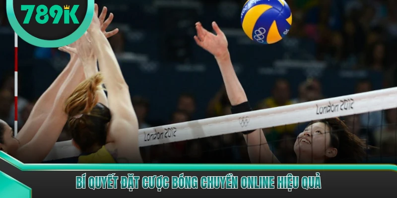 Bí quyết đặt cược bóng chuyền online hiệu quả